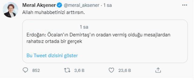Cumhurbaşkanı Erdoğan'ın Öcalan'la ilgili sözlerine Akşener'den dikkat çeken yorum: Allah muhabbetinizi arttırsın